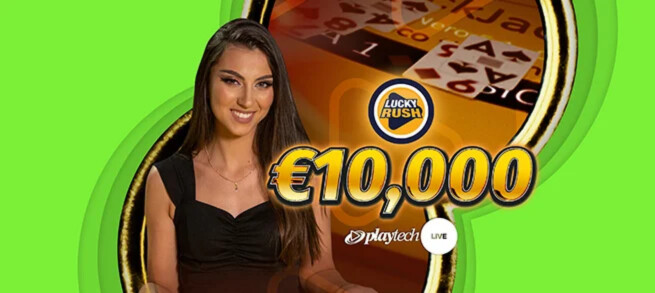 Lucky Rush 10.000€ Lucky Rush 10.000€